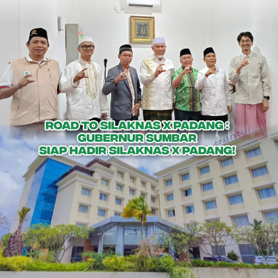 ROAD TO SILAKNAS X PADANG : GUBERNUR SUMBAR SIAP HADIR SILAKNAS X PADANG!